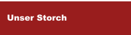 Unser Storch